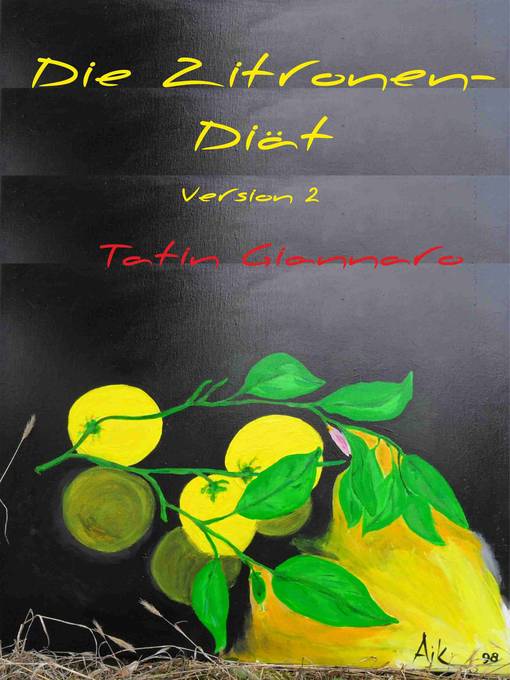 Title details for Die Zitronen-Diät by Tatin Giannaro - Available